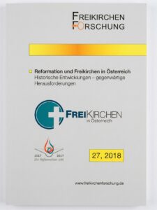 Cover: Reformation und Freikirchen in Österreich (Freikirchenforschung 27, 2018)