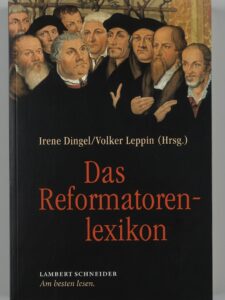Cover: Das Reformatorenlexikon (Irene Dingel / Volker Leppin, Hrsg.) – € 32,00